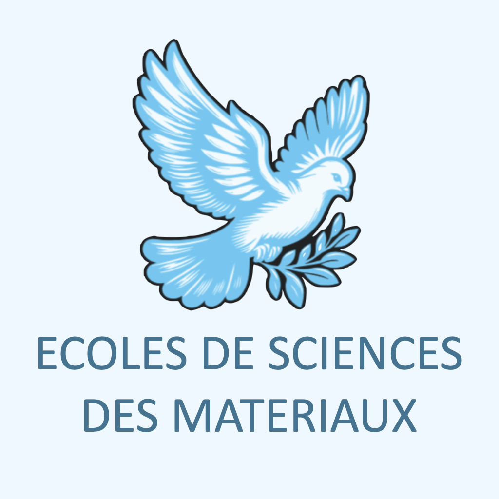 Ecoles de sciences des matériaux